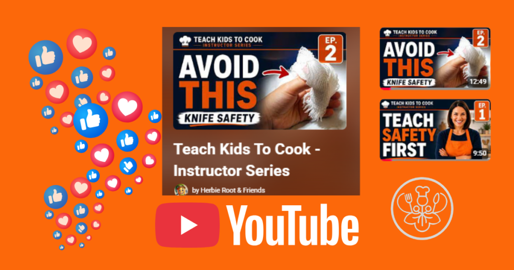 Screenshot of YouTube Playlist: Teach Kids to Cook - Instructor Series